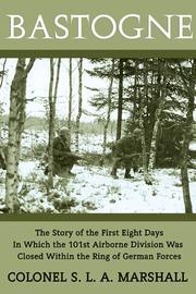 Cover of Bastogne by S. L. A. Marshall