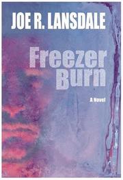 Cover of Freezer Burn by Joe R. Lansdale