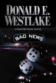 Cover of Bad news by Donald E. Westlake