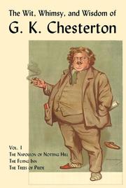 Front cover of The Wit, Whimsy, and Wisdom of G. K. Chesterton, Vol. 1 by Gilbert Keith Chesterton