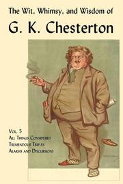 Front cover of The Wit, Whimsy, and Wisdom of G. K. Chesterton, Vol. 5 by Gilbert Keith Chesterton