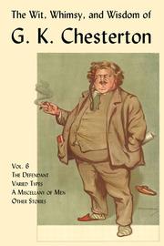 Front cover of The Wit, Whimsy, and Wisdom of G. K. Chesterton, Vol. 6 by Gilbert Keith Chesterton