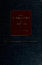 Front cover of The mathematics of finance by Franklin Chapin Smith