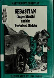 Cover of Sebastian (super sleuth) and the purloined sirloin by Mary Blount Christian