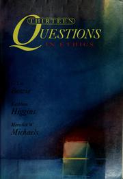 Front cover of Thirteen questions in ethics by G. Lee Bowie