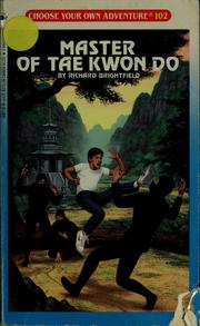 Front cover of Master of Tae Kwon Do by Richard Brightfield