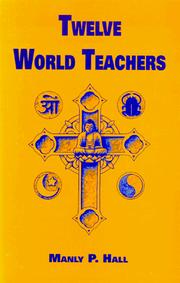 Cover of Twelve world teachers by Manly Palmer Hall