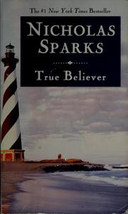 Front cover of True believer by Nicholas Sparks
