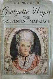 Cover of The Convenient Marriage by Georgette Heyer