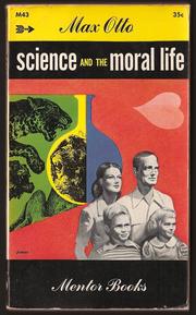Front cover of Science and the moral life by M. C. Otto