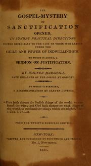 Cover of The gospel-mystery of sanctification opened, in sundry practical directions by Walter Marshall