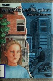 Cover of The Brick House burglars by Peni R. Griffin