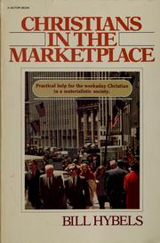 Front cover of Christians in the marketplace by Bill Hybels