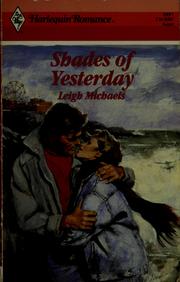 Front cover of Shades of yesterday by Leigh Michaels
