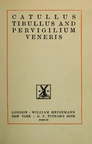 Front cover of Catullus, Tibullus and Pervigilium Veneris by Gaius Valerius Catullus