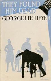 Cover of They Found Him Dead by Georgette Heyer