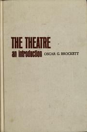 Cover of The theatre: an introduction by Oscar G. Brockett