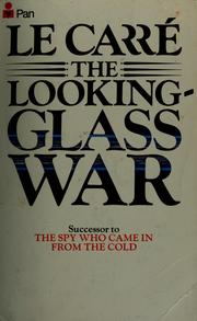 Cover of The Looking Glass War by John le Carré