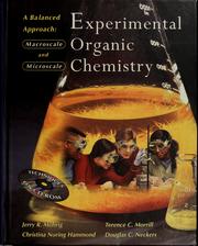 Front cover of Experimental organic chemistry by Jerry R. Mohrig