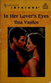 Front cover of In Her Lover's Eyes by Tina Vasilos