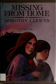 Cover of Missing from home by Dorothy Clewes