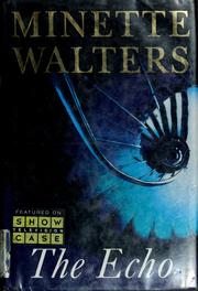 Cover of The echo by Minette Walters