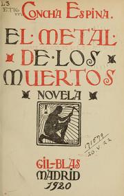 Front cover of El metal de los muertos by Concha Espina