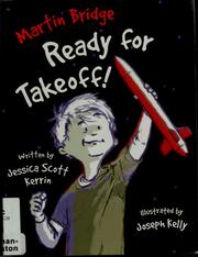 Cover of Martin Bridge ready for takeoff! by Jessica Scott Kerrin