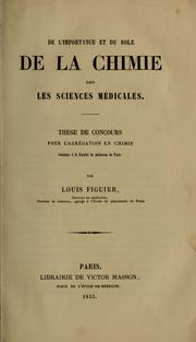 Front cover of De l'importance et du role de la chimie dans les sciences médicales by Louis Figuier