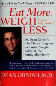 Front cover of Eat more, weigh less by Dean Ornish