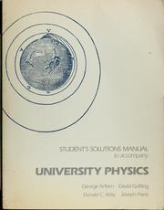 Front cover of Student's solutions manual to accompany University physics by George B. Arfken