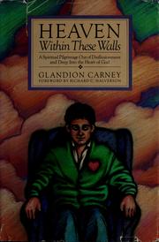 Cover of Heaven within these walls by Glandion Carney