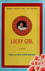 Front cover of Lucky girl by Mei-Ling Hopgood