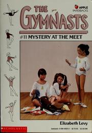 Front cover of Mystery at the meet by Elizabeth Levy
