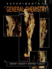 Cover of Experiments in general chemistry by Carl B. Bishop