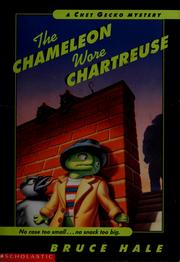 Front cover of The chameleon wore chartreuse by Bruce Hale