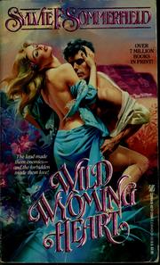 Cover of Wild Wyoming Heart by Sylvie F. Sommerfield