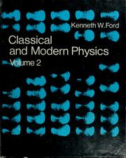 Cover of Classical and modern physics by Kenneth William Ford