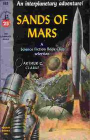 Front cover of The Sands of Mars by Arthur C. Clarke