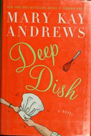 Cover of Deep dish by Mary Kay Andrews
