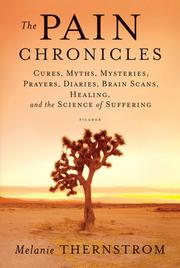 Front cover of The pain chronicles by Melanie Thernstrom