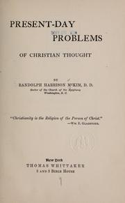 Cover of Present-day problems of Christian thought by McKim, Randolph H.