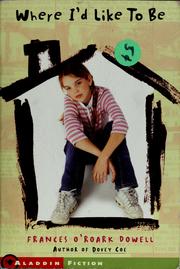 Front cover of Where I'd like to be by Frances O'Roark Dowell
