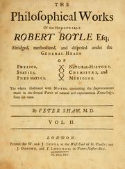 Front cover of The philosophical works of the Honourable Robert Boyle esq by Robert Boyle