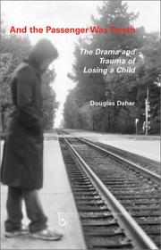 Front cover of And the Passenger Was Death by Douglas Daher