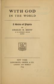 Cover of With God in the world by Charles Henry Brent