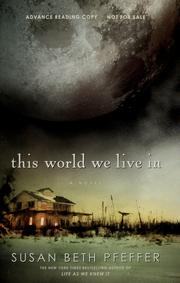 Front cover of This World We Live In by Susan Beth Pfeffer