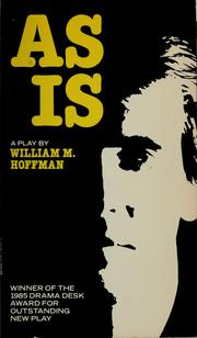 Cover of As is by William M. Hoffman
