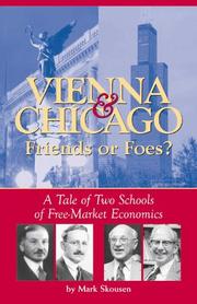 Front cover of Vienna and Chicago, friends or foes? by Mark Skousen