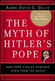 Cover of The myth of Hitler's Pope by David G. Dalin